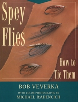 Spey Flies and How to Tie Them 0811715000 Book Cover