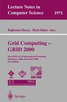 Grid Computing Grid 2000 3540414037 Book Cover