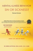 Mental-Illness Behavior Sin or Sickness?: A Revised Version B0BSJ1X558 Book Cover