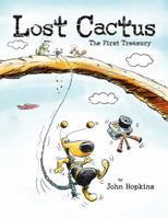 Lost Cactus: The First Treasury, Full Color Edition 0996506756 Book Cover