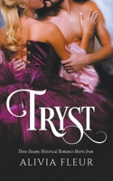 Tryst 0645632260 Book Cover