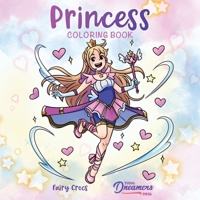 Princess Coloring Book: For Kids Ages 4-8, 9-12 1990136036 Book Cover