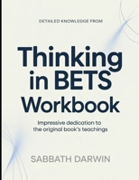Detailed Knowledge From Thinking In Bets: Impressive Dedication To The Original Book's Teachings B0H2QZB49B Book Cover