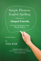 Simple Phonetic English Spelling 0578201011 Book Cover