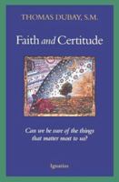 Faith and Certitude 089870054X Book Cover