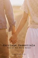Marriage Essentials: Focus On What Really Matters 0997324112 Book Cover