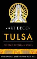 Art Deco Tulsa 1625859899 Book Cover