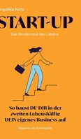 Start-Up: Das Rendezvous des Lebens (German Edition) 3384244109 Book Cover