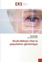 Oculo-Behçet chez la population gériatrique 620253978X Book Cover