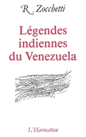 Légendes indiennes du Venezuela 2858025533 Book Cover