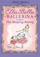 Ella Bella Ballerina and The Sleeping Beauty 0764161180 Book Cover