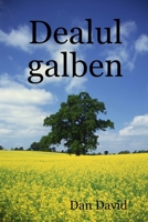 Dealul Galben 1430323876 Book Cover