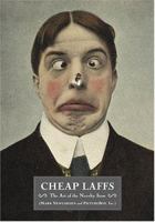 Cheap Laffs: The Art of the Novelty Item 0810955997 Book Cover