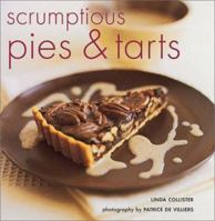Scrumptious Pies & Tarts (Baking Series) 1841725307 Book Cover