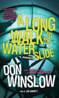 A Long Walk Up the Water Slide 0312113897 Book Cover