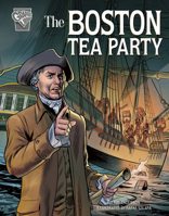 The Boston Tea Party 149668687X Book Cover