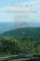 Poetry of a Mountain Man 1481858939 Book Cover