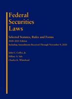 Federal Securities Laws: Selected Statutes, Rules and Forms, 2020-2021 Edition 1647080703 Book Cover