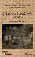 Maurice Leenhardt (1878-1954): Contextes et héritages (Mondes Océaniens) (French Edition) 214025824X Book Cover