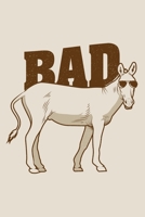Notebook: Bad Ass Badass Donkey Cool Cute Donkeys Tough Guy Black Lined Journal Writing Diary - 120 Pages 6 x 9 167338630X Book Cover