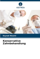 Konservative Zahnbehandlung 6206035352 Book Cover