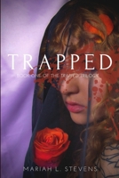 Trapped B0DQ766Q5F Book Cover