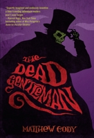 The Dead Gentleman 0375844902 Book Cover