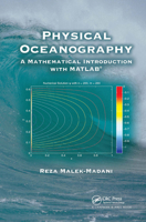 Physical Oceanography: A Mathematical Introduction with MATLAB (Advances in Applied Mathematics) 1032919698 Book Cover