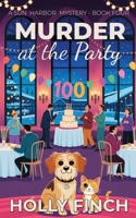 Murder at the Party (A Sun Harbor Mystery) B0GG6TNQ28 Book Cover