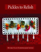 Pickles to Relish 1589804899 Book Cover