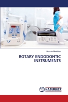 Rotary Endodontic Instruments 6203200182 Book Cover