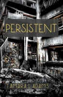 Persistent B0BSL9TBDD Book Cover