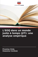 L'EOQ dans un monde juste à temps (JIT): une analyse empirique (French Edition) 6202436719 Book Cover