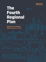 Fourth Regional Plan: Making the Region Work for All of Us 1642830690 Book Cover
