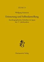 Erinnerung Und Selbstdarstellung: Autobiographisches Schreiben Im Japan Des 17. Jahrhunderts 3447105631 Book Cover