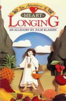 The Adventures of Heart Longing 0882435574 Book Cover
