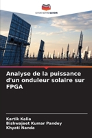 Analyse de la puissance d'un onduleur solaire sur FPGA (French Edition) 6209857205 Book Cover