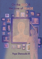 On the Ego & the Love of Praise B0FYK89RQZ Book Cover