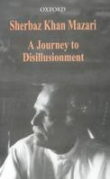 A Journey to Disillusionment 0195790766 Book Cover