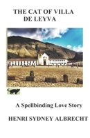 The Cat of Villa de Leyva: A mystery love novel 0991119533 Book Cover