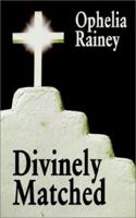 Divinely Matched 1403358869 Book Cover