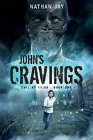 John's Cravings B0CFXKJCL4 Book Cover