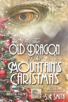 The Old Dragon of the Mountain's Christmas 1942562829 Book Cover