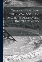 Transactions of the Royal Society of South Australia, Incorporated; 125 1013538226 Book Cover