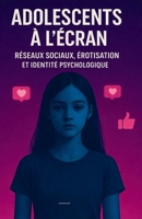 ADOLESCENTS EN SCÈNE (French Edition) B0GBZ3C9JJ Book Cover