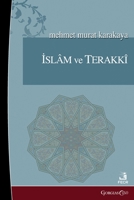 Islam and Progress (Turkish Edition) 1463248849 Book Cover