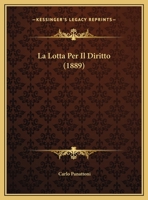 La Lotta Per Il Diritto (1889) 1160134375 Book Cover