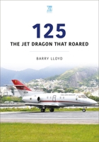 125: The Jet Dragon that Roared 1802823093 Book Cover