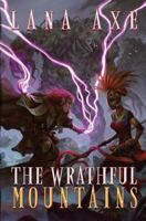 The Wrathful Mountains 0692581715 Book Cover