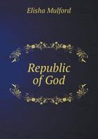 Republic of God 5518466188 Book Cover